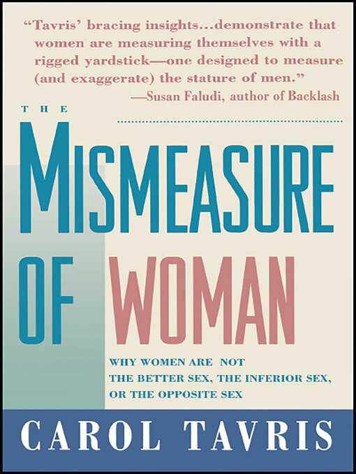 Title details for Mismeasure of Woman by Carol Tavris - Available